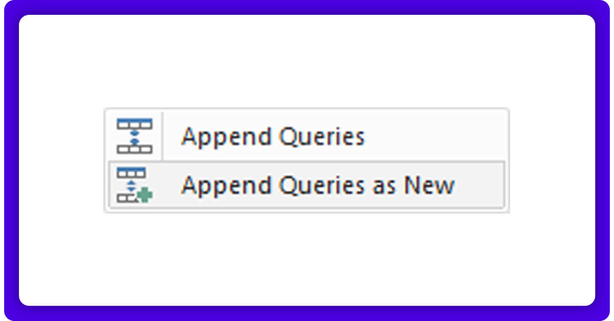 Append Queries